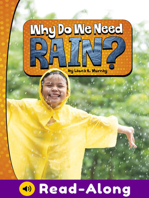 cover image of Why Do We Need Rain?